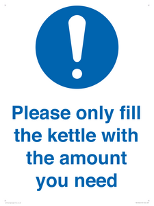 Please only fill the kettle with the amount you need